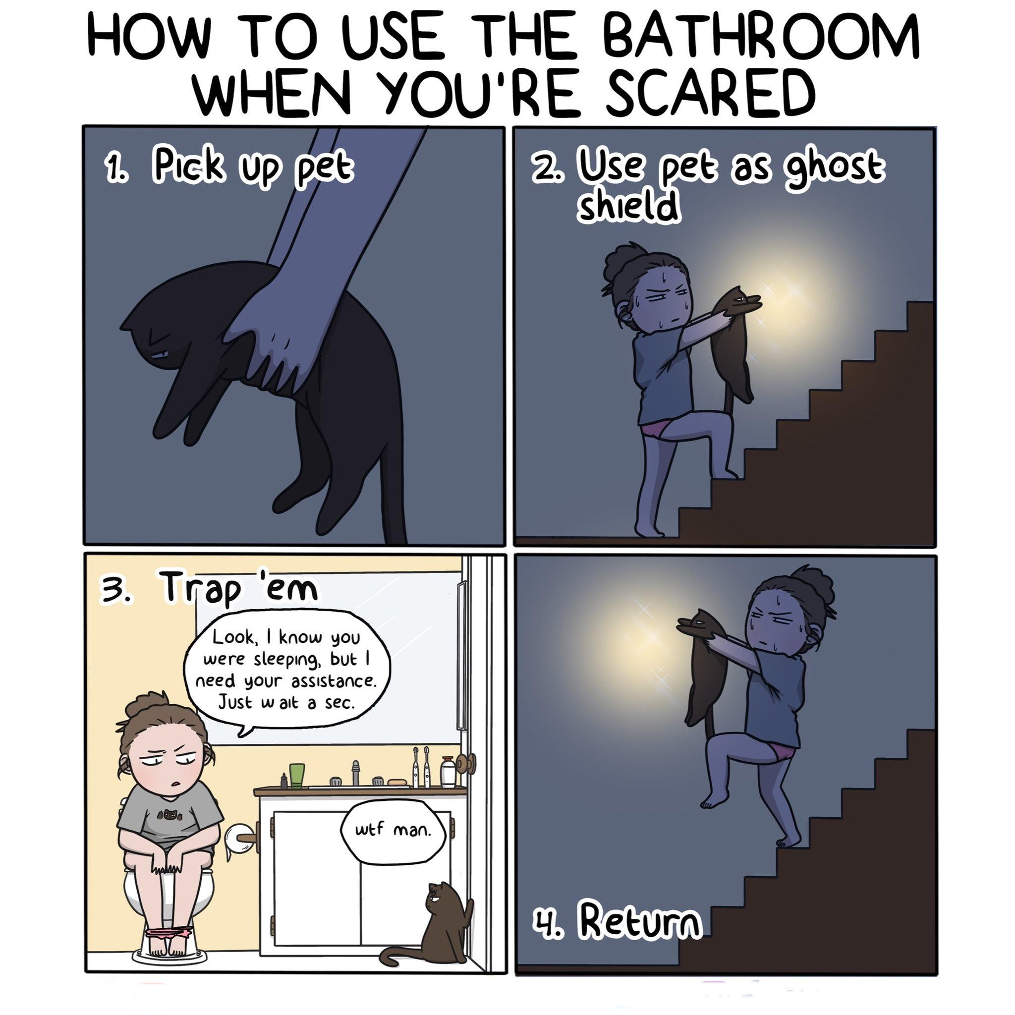 How one can bathroom when scared.