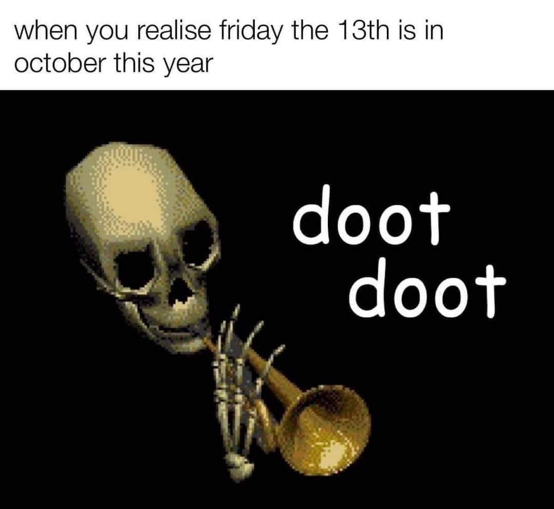 Spooky Friday the Thirteenth would now not happen each year, you know