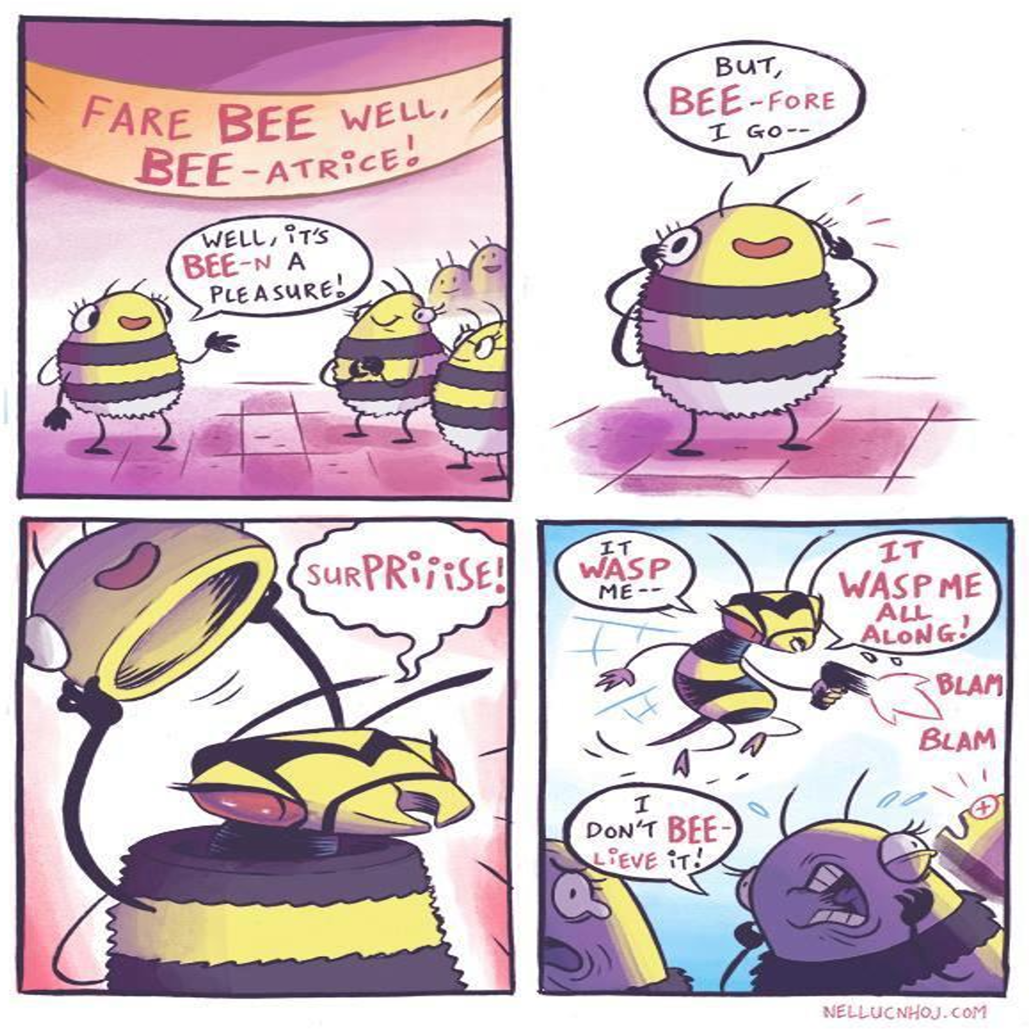It be bee-n a pleasure.