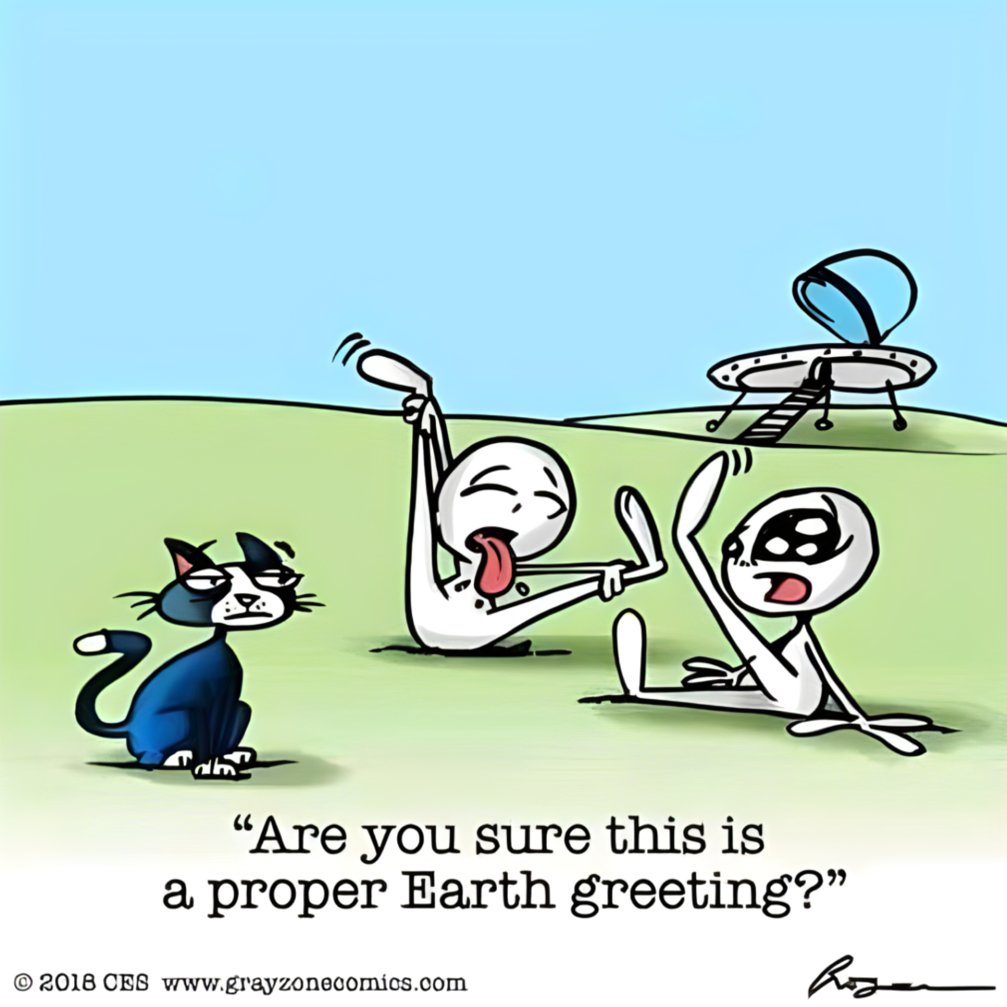 Correct Earth greeting.